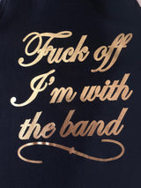The F*ck Off I'm With The Band Singlet - Black
