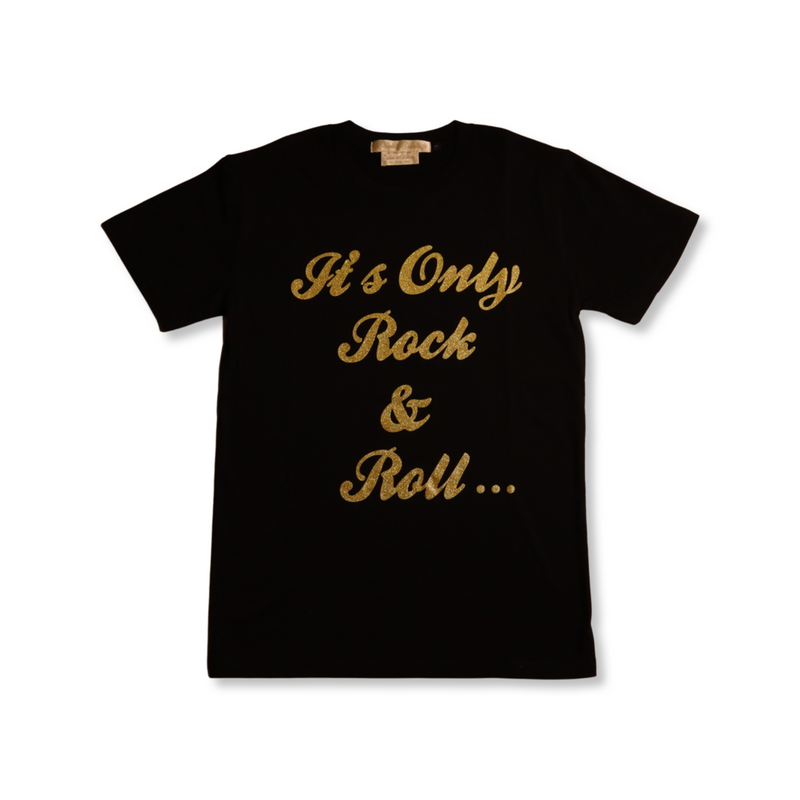 Only Rock and Roll T-Shirt